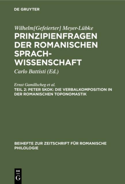 Peter Skok: Die Verbalkomposition in Der Romanischen Toponomastik
