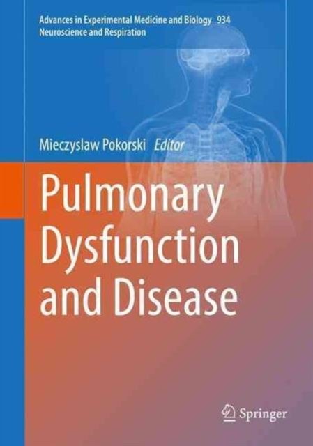 Pulmonary Dysfunction and Disease