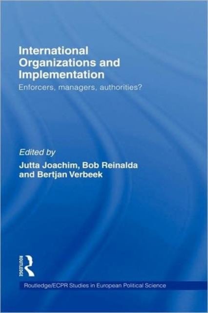 International Organizations and Implementation