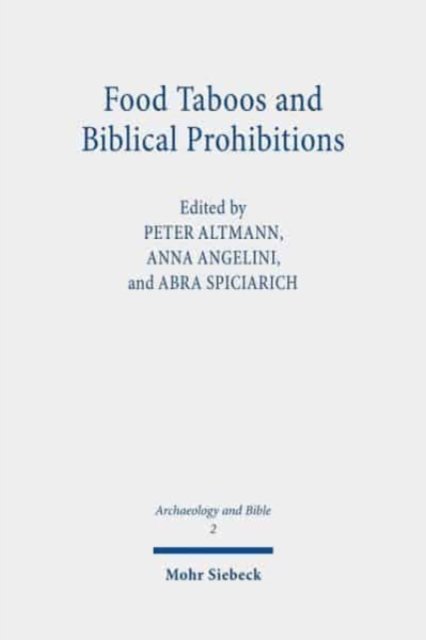 Food Taboos and Biblical Prohibitions