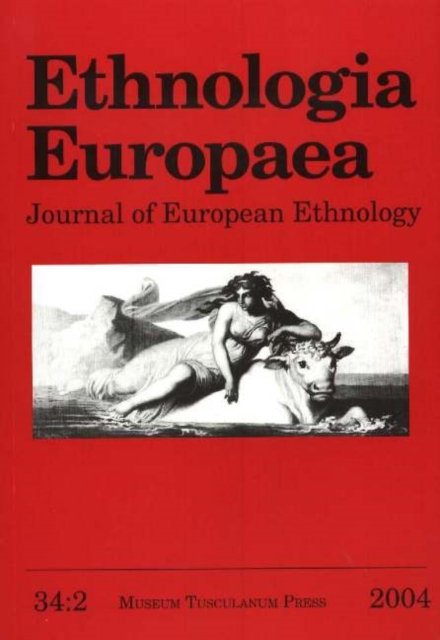 Ethnologia Europaea, Volume 34/2