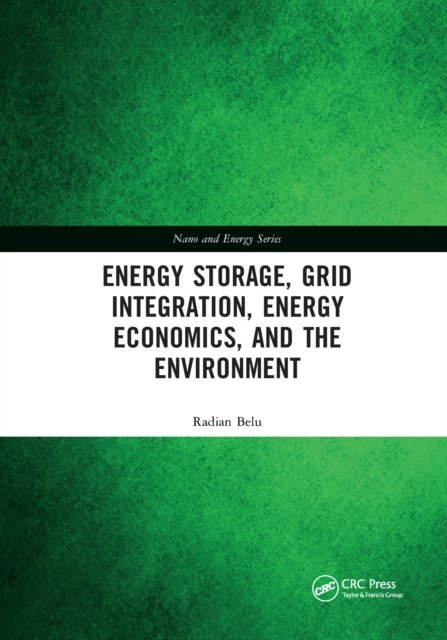 Energy Storage, Grid Integration, Energy Economics, and the Environment