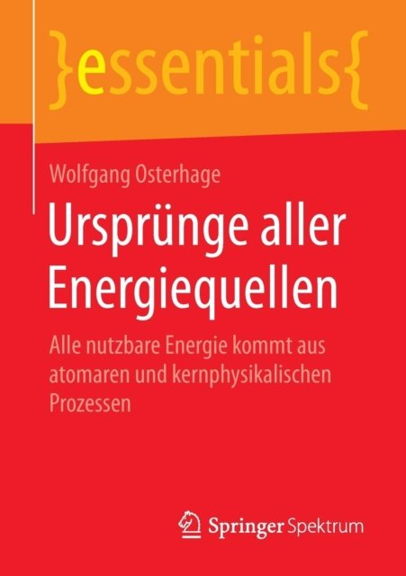 Ursprunge aller Energiequellen