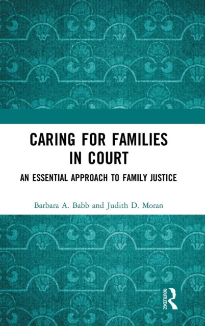 Caring for Families in Court