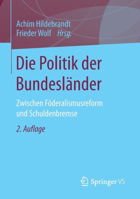 Die Politik der Bundeslander
