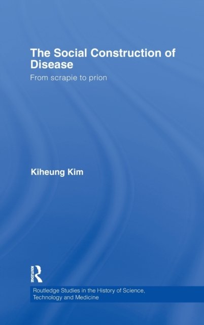 The Social Construction of Disease
