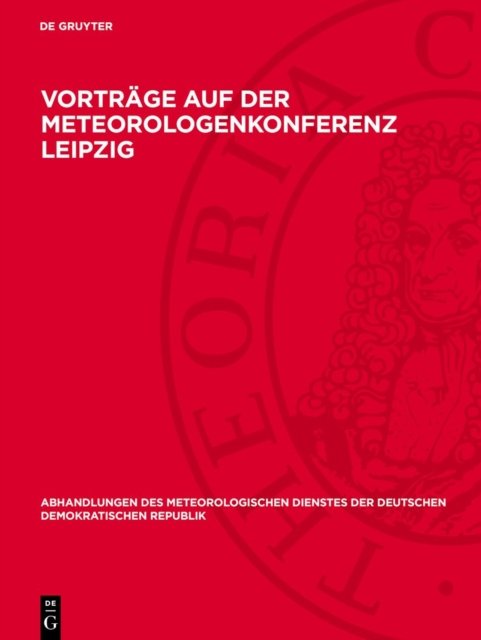 Vortrage auf der Meteorologenkonferenz Leipzig