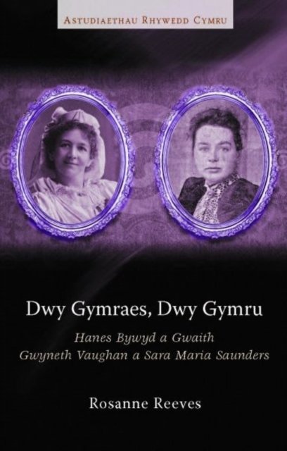Dwy Gymraes, Dwy Gymru