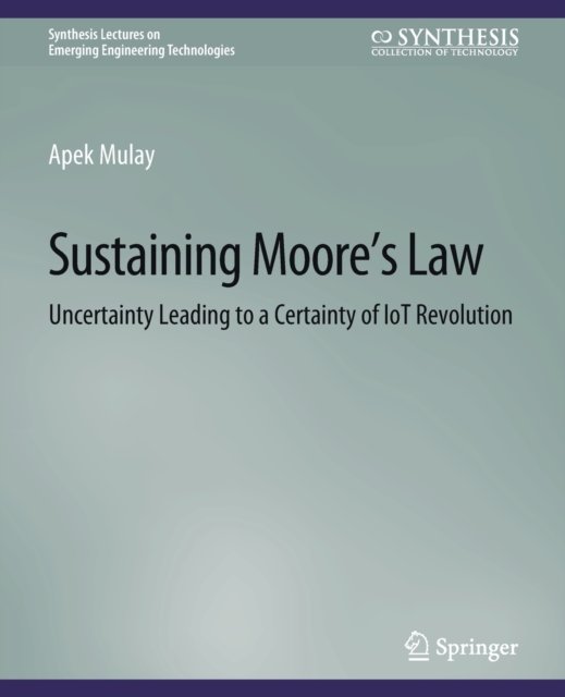 Sustaining Moore''s Law