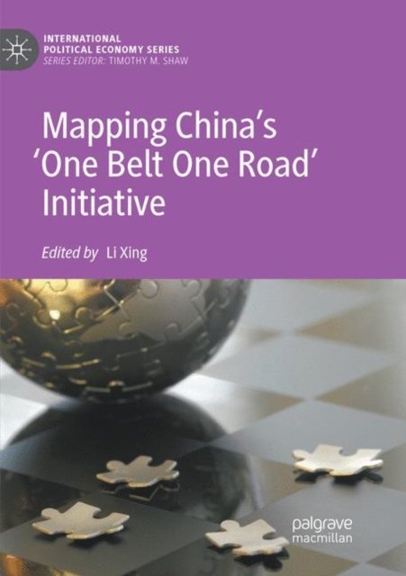 Mapping China''s ''One Belt One Road'' Initiative
