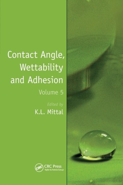 Contact Angle, Wettability and Adhesion
