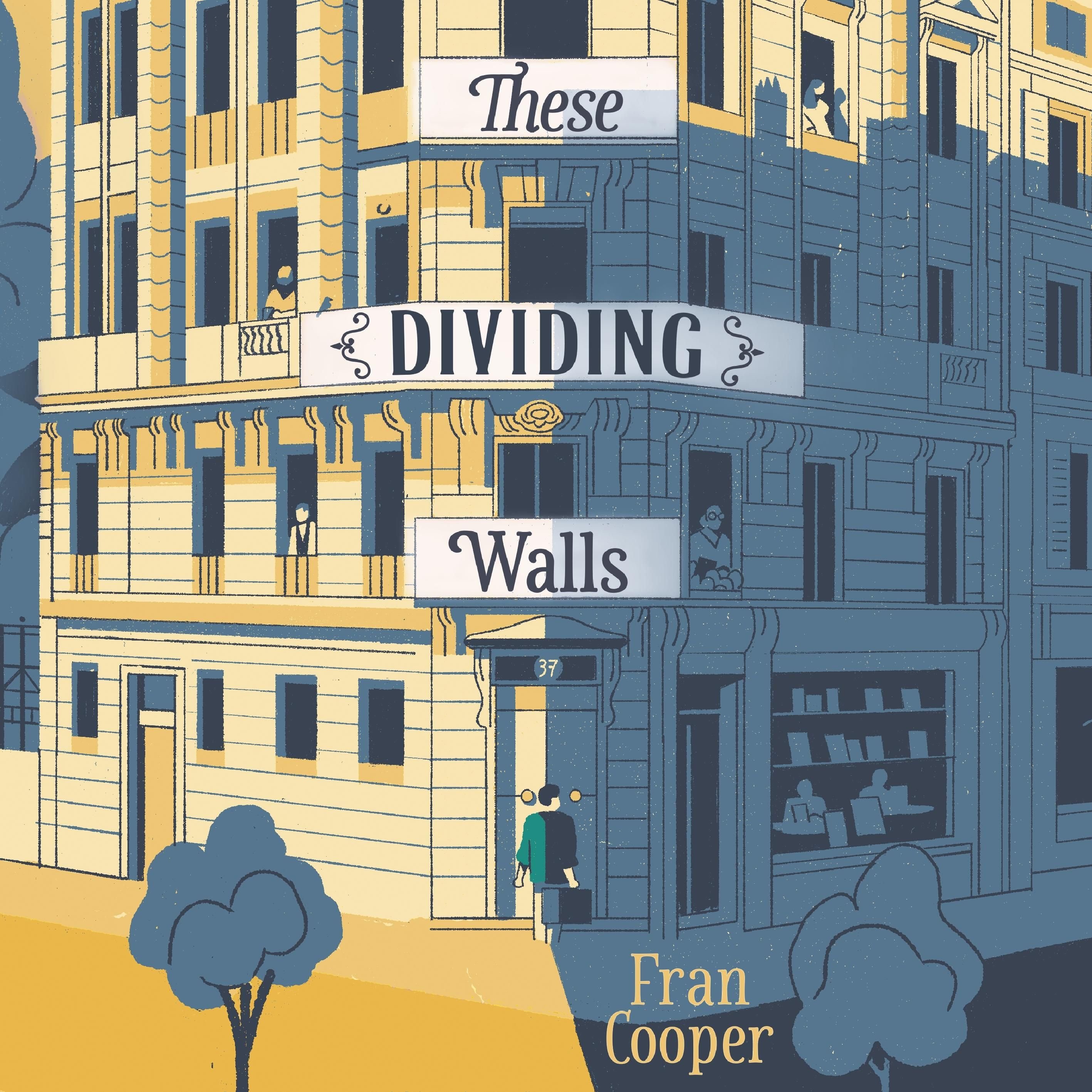 These Dividing Walls