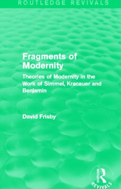Fragments of Modernity