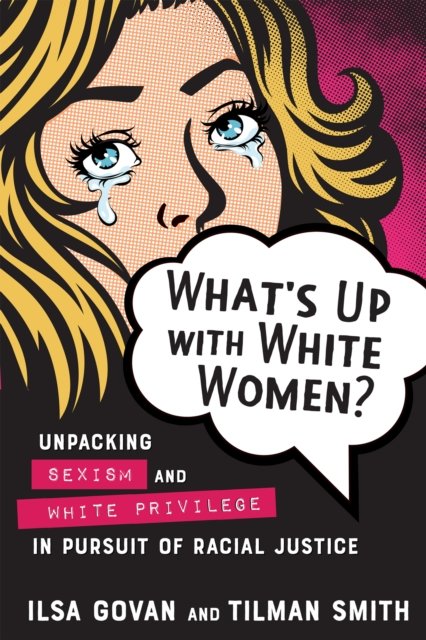 What''s Up with White Women?
