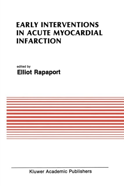 Early Interventions in Acute Myocardial Infarction