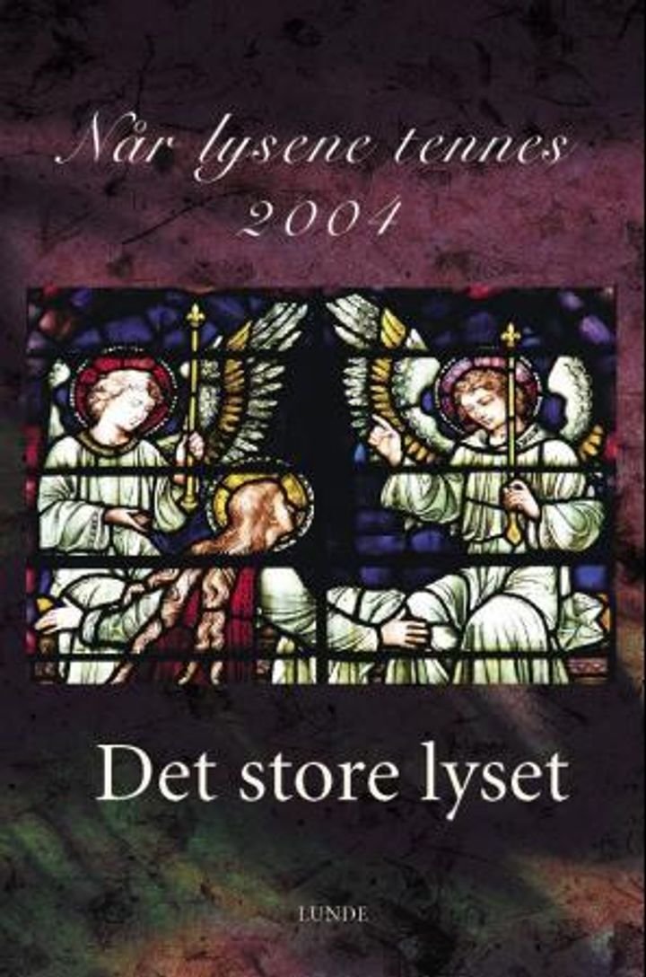 Når lysene tennes 2004 - det store lyset