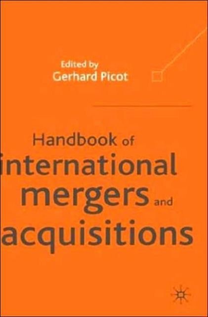 Handbook of International Mergers and Aquisitions