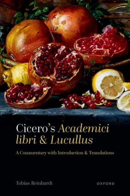 Cicero''s Academici libri and Lucullus