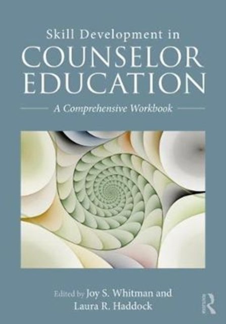 Skill Development in Counselor Education