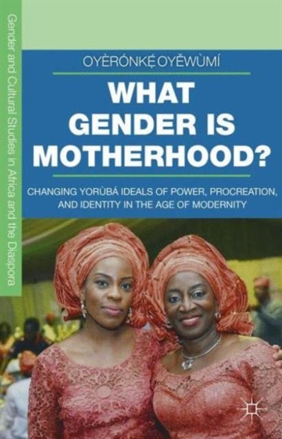What Gender is Motherhood?