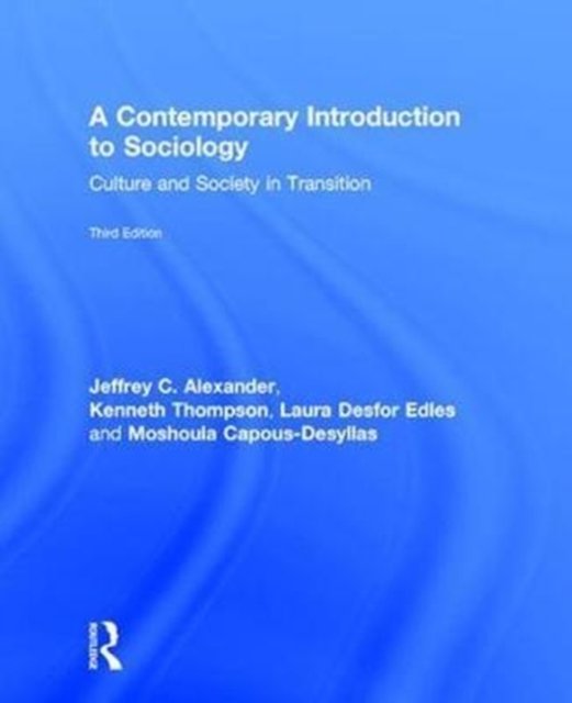 A Contemporary Introduction to Sociology