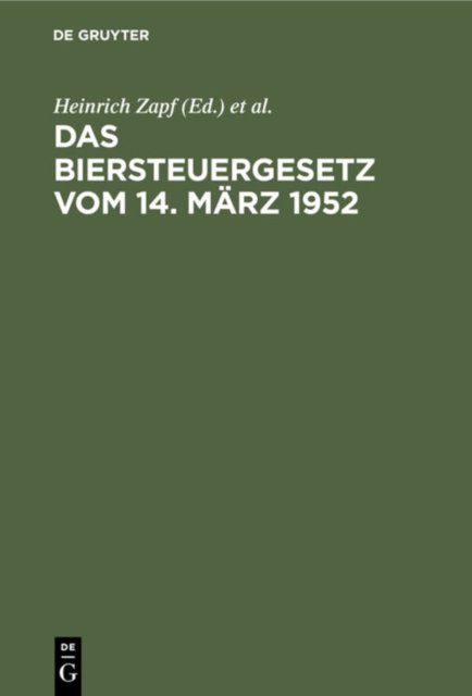 Das Biersteuergesetz Vom 14. Marz 1952