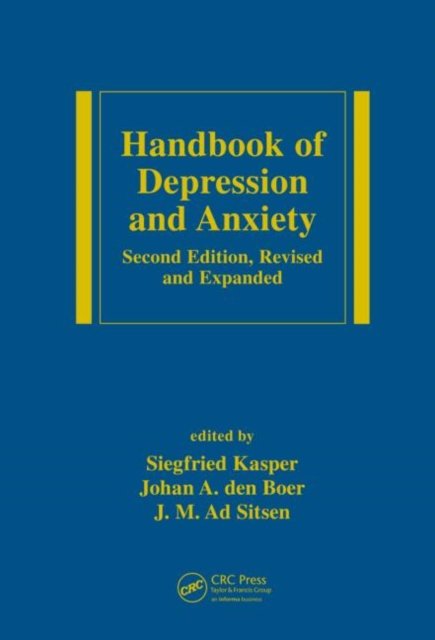 Handbook of Depression and Anxiety