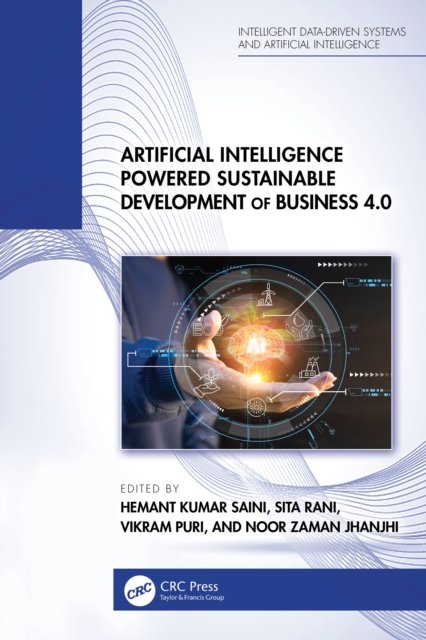 Artificial Intelligence Powered Sustainable Development of Business 4.0