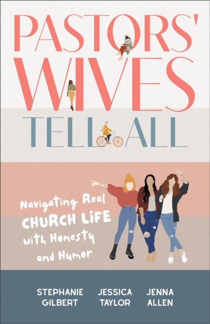 Pastors'' Wives Tell All