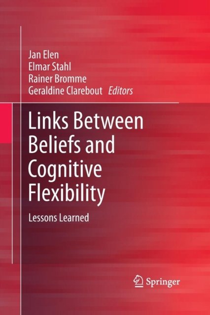 Links Between Beliefs and Cognitive Flexibility