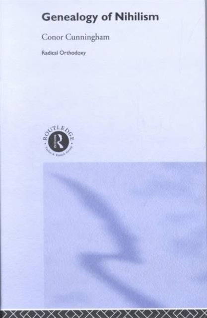 A Genealogy of Nihilism