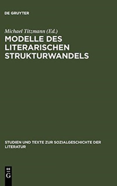 Modelle Des Literarischen Strukturwandels