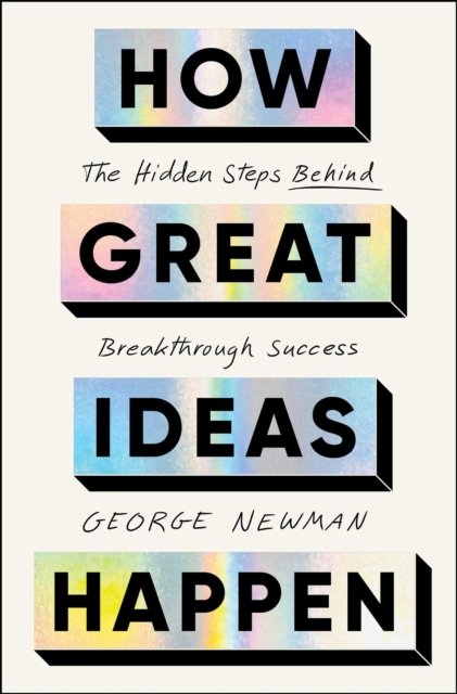 How Great Ideas Happen