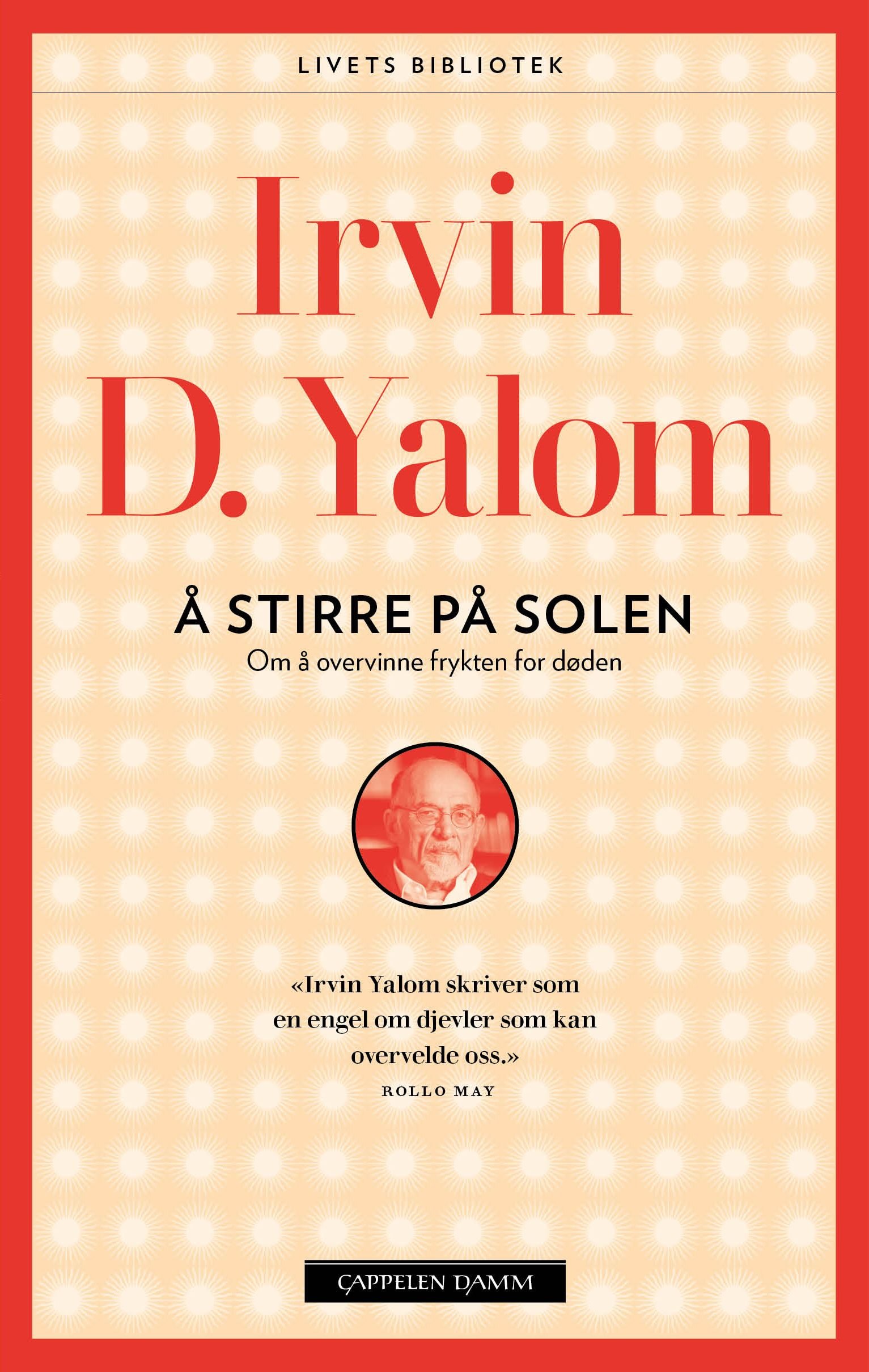 Å stirre på solen av Irvin D. Yalom