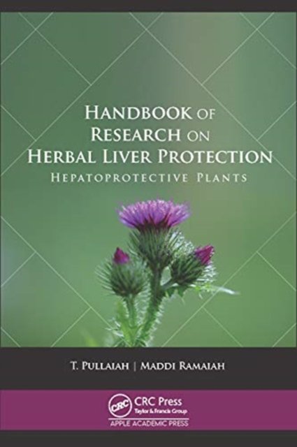 Handbook of Research on Herbal Liver Protection