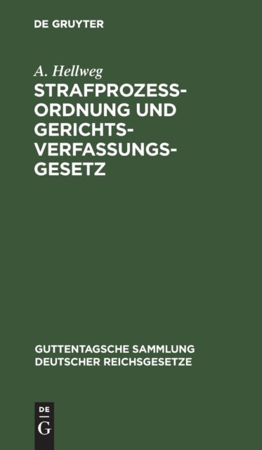 Strafprozeßordnung Und Gerichtsverfassungsgesetz