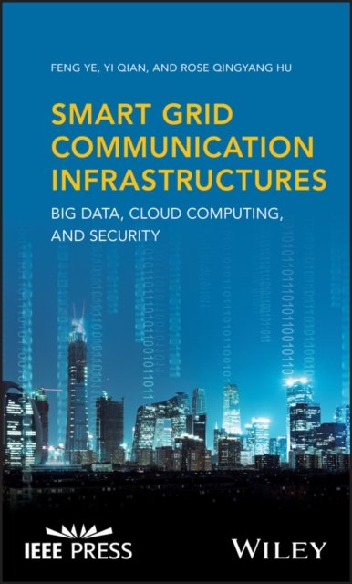 Smart Grid Communication Infrastructures – Big Data, Cloud Computing, and Security