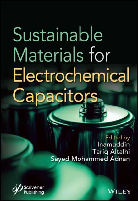 Sustainable Materials for Electrochemcial  Capacitors