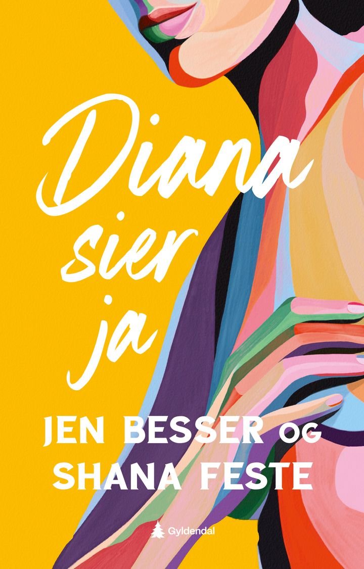 Diana sier ja - roman