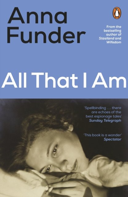 All That I Am