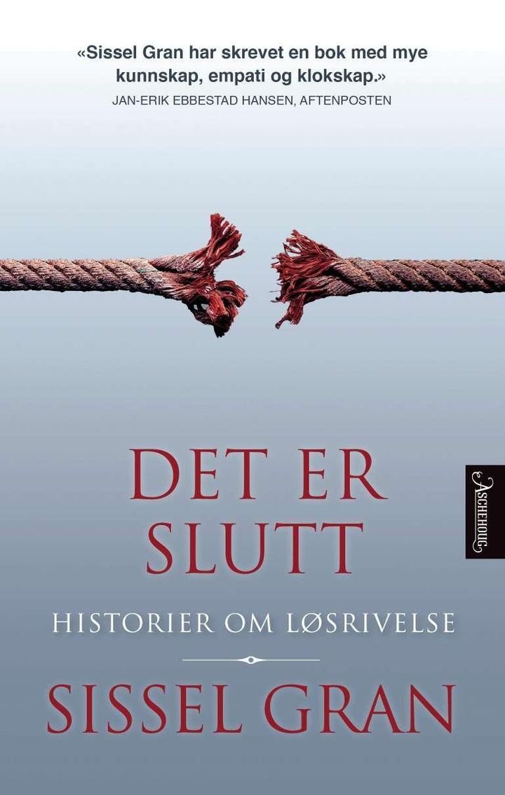 Det er slutt av Sissel Gran