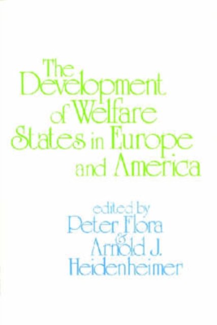 Development of Welfare States in Europe and America