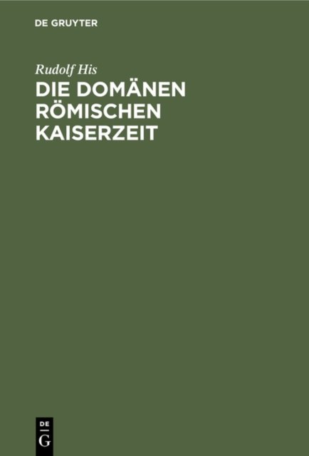 Die Domanen Romischen Kaiserzeit