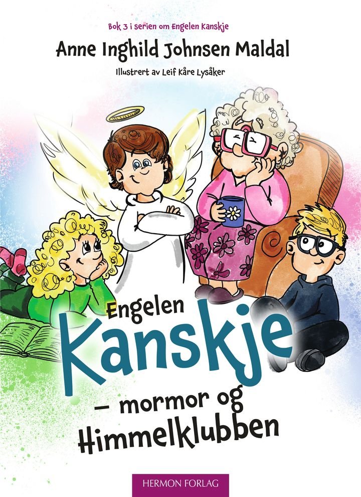 Engelen Kanskje - mormor og Himmelklubben
