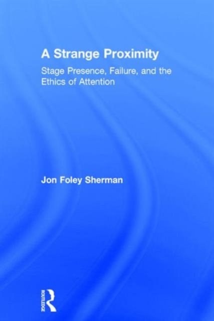 A Strange Proximity