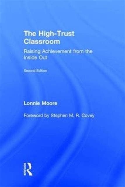 The High-Trust Classroom