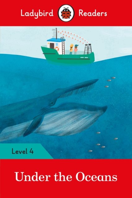 Under the Sea Ladybird Readers Level 4