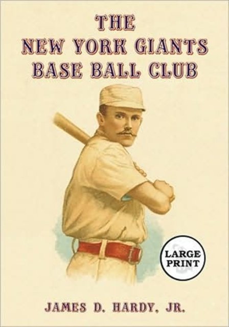 The New York Giants Base Ball Club