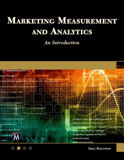 Marketing Measurement and Analytics