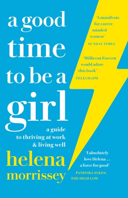 GOOD TIME TO BE GIRL PB